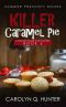 [Pies & Pages 06] • Killer Caramel Pie